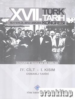 Türk Tarih Kongresi, XVII/4-1: Osmanlı Tarihi