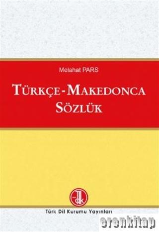 Türkçe-Makedonca Sözlük 2020 Melahat Pars