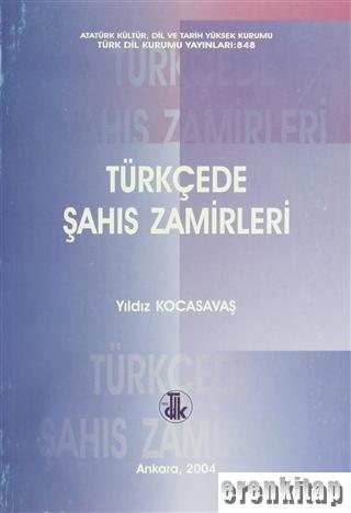 Türkçede Şahıs Zamirleri Yıldız Kocasavaş