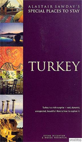 Turkey Alastair Sawday's Special Places to Stay