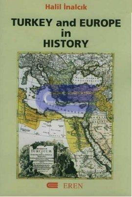 Turkey and Europe in History  (2. baskı)