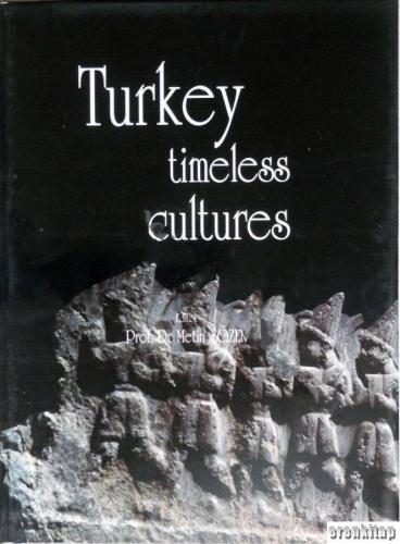 Turkey Timeless Cultures Kenan Mortan