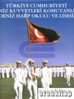 Türkiye Cumhuriyeti Deniz Kuvvetleri Komutanlığı Deniz Harp Okulu ve Lisesi