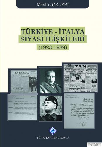 Türkiye-İtalya Siyasi İlişkileri (1923-1939)