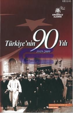 Türkiye'nin 90 Yılı 1919 - 2009