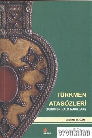 Türkmen Atasözleri