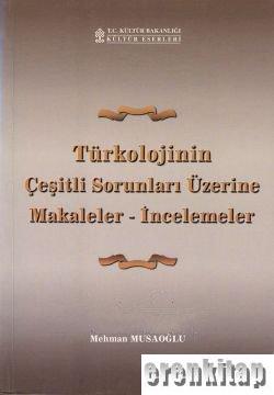 Türkolojinin Çeşitli Sorunları Üzerine Makaleler - İncelemeler