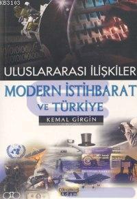 Uluslararası İlişkiler Modern İstihbarat ve Türkiye
