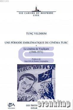 Une Période Emblématique du cinéma Turc : Le cinéma de Yeşilçam (1948−