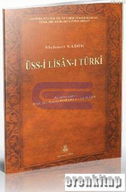 Üss-i Lisan-ı Türki Mehmet Sadık