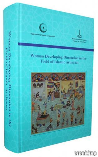 Woman Developing Dimension in the Field of Islamic Artisanat Nazeih Ta