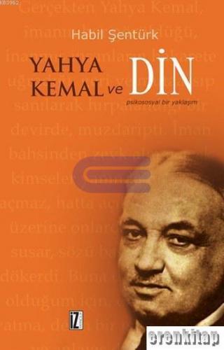 Yahya Kemal ve Din : Psikososyal Bir Yaklaşım