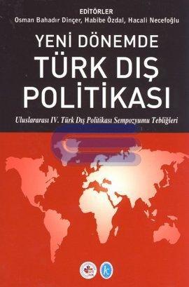 Yeni Dönemde Türk Dış Politikası %10 indirimli Kolektif