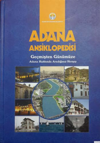 Adana Ansiklopedisi Geçmişten Günümüze %10 indirimli Kolektif