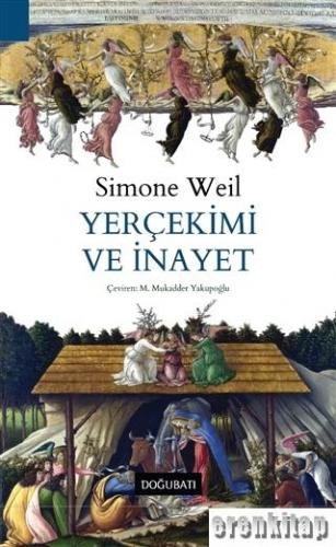 Yerçekimi ve İnayet Simone Weil