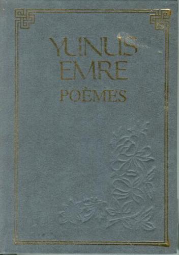 Yunus Emre : Poemes Şiirler