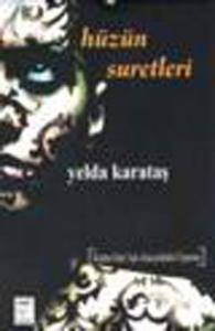 Hüzün Suretleri Hüzün Suretleri