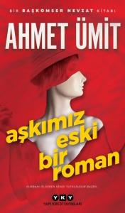 Aşkımız Eski Bir Roman Aşkımız Eski Bir Roman