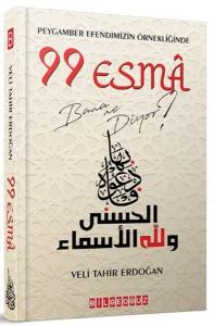 99 Esma Bana Ne Diyor? 99 Esma Bana Ne Diyor?
