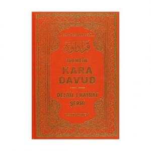 Kara Davud - Delail-i Hayrat Şerhi (2. Hamur) Kara Davud - Delail-i Hayrat Şerhi (2. Hamur)