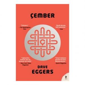 Çember - Dave Eggers Çember - Dave Eggers