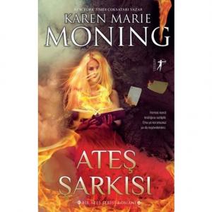 Ateş Şarkısı - Karen Marie Moning Ateş Şarkısı - Karen Marie Moning