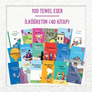 100 Temel Eser - İlköğretim  (40 Kitap) 100 Temel Eser - İlköğretim  (40 Kitap)