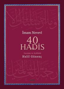 40 Hadis (Ciltli, Kuşe Kağıda 4 Renk)