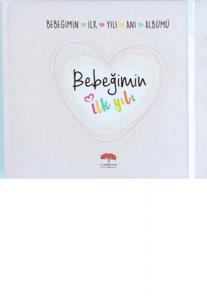 Bebeğimin İlk Yılı Anı Albümü (Ciltli) Bebeğimin İlk Yılı Anı Albümü (Ciltli)