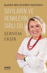 Sayıların ve Renklerin Sırlı Dili Sayıların ve Renklerin Sırlı Dili