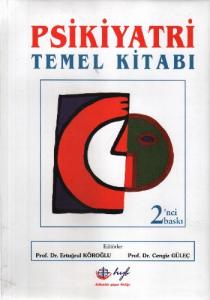 Psikiyatri Temel Kitabı Psikiyatri Temel Kitabı