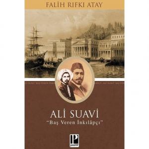 Ali Suavi - Falih Rıfkı Atay Ali Suavi - Falih Rıfkı Atay