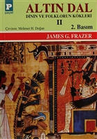 Altın Dal Cilt: 2 - James George Frazer Altın Dal Cilt: 2 - James George Frazer