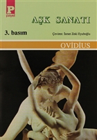 Aşk Sanatı - Ovidius Aşk Sanatı - Ovidius