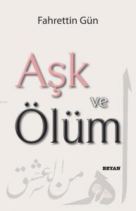 Aşk ve Ölüm Aşk ve Ölüm