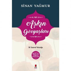 Aşkın Gözyaşları -Ciltli- Sinan Yağmur Aşkın Gözyaşları -Ciltli- Sinan Yağmur
