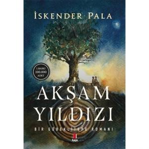 Akşam Yıldızı - İskender Pala Akşam Yıldızı - İskender Pala