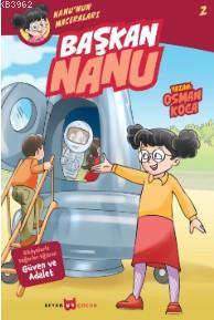 Başkan Nanu - Nanu'nun Maceraları 2 Başkan Nanu - Nanu'nun Maceraları 2