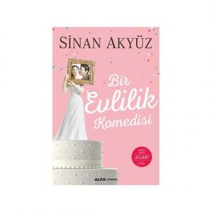 Bir Evlilik Komedisi - Sinan Akyüz Bir Evlilik Komedisi - Sinan Akyüz
