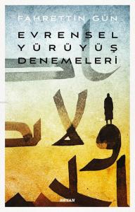 Evrensel Yürüyüş Denemeleri Evrensel Yürüyüş Denemeleri
