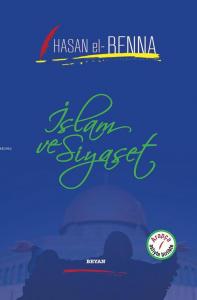 İslam ve Siyaset İslam ve Siyaset