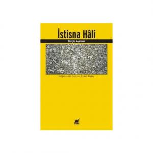 İstisna Hali - Giorgio Agamben