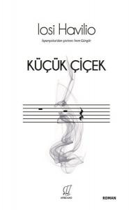 Küçük Çiçek - Losi Havilio Küçük Çiçek - Losi Havilio