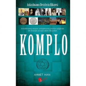 Komplo - Ahmet Han Komplo - Ahmet Han