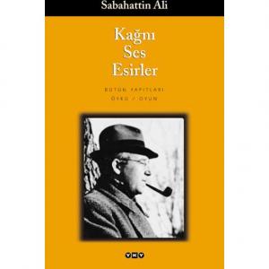Kağnı Ses Esirler - Sabahattin Ali Kağnı Ses Esirler - Sabahattin Ali