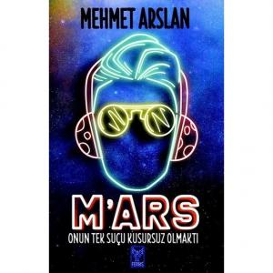M'ars - Mehmet Arslan