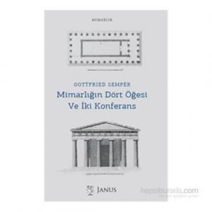 Mimarlığın Dört Öğesi Ve İki Konferans