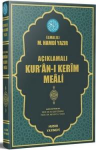 Açıklamalı Kur'an-ı Kerim Meali (Orta Boy Metinsiz) Açıklamalı Kur'an-ı Kerim Meali (Orta Boy Metinsiz)
