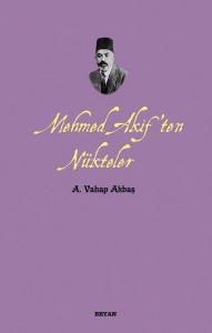 Mehmed Akif'ten Nükteler