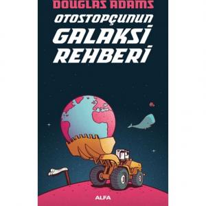 Otostopçunun Galaksi Rehberi - Douglas Adams Otostopçunun Galaksi Rehberi - Douglas Adams